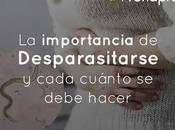 importancia desparasitarse cada cuánto debe hacer