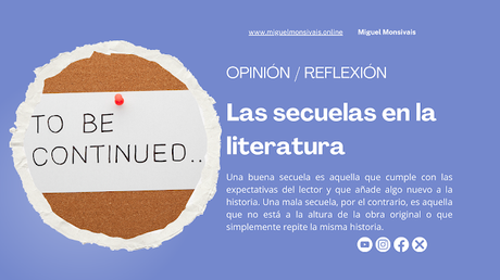 Las secuelas en la literatura: ¿cómo hacerlas bien?
