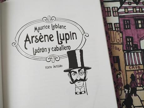 ARSÈN LUPIN: ¡Ladrón y caballero!