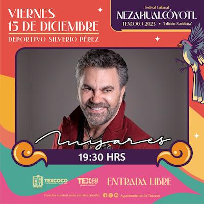 CONCIERTOS GRATUITOS Y DE CALIDAD DEL 10 AL 15 DE DICIEMBRE EN TEXCOCO