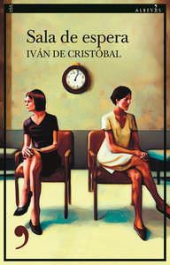 «Sala de espera», de Iván de Cristóbal