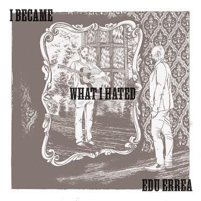 EDU ERREA: 'I BECAME WHAT I HATED'