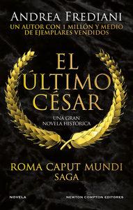 «El último césar. Roma Caput Mundi II», de Andrea Frediani