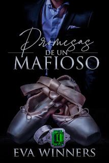 Reseña #1027 - Promesas de un mafioso, Eva Winners