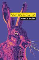 Conejo maldito, de Bora Chung