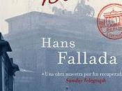 "Solo Berlín" Hans Fallada