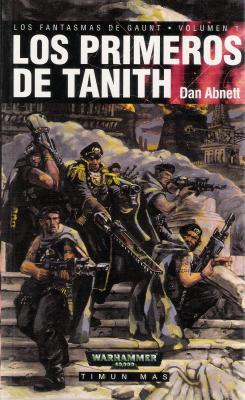 'Los primeros de Tanith', de Dan Abnett
