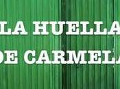 video: huella Carmela