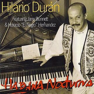 Habana Nocturna (1999) de Hilario Durán. Un extraordinario disco de jazz latino.