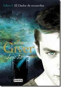 The Giver I: El Dador de recuerdos ~ Lois Lowry
