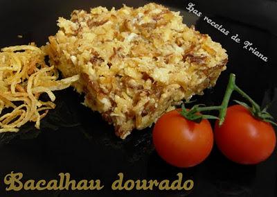 Bacalhau dourado, Bacalao dorado