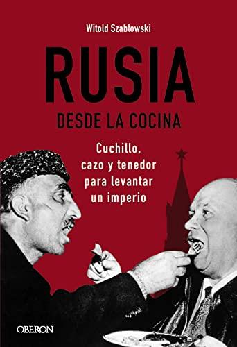 El Mejor 10 cazo cocina de 2024: La Elección de los Especialistas Rusia desde la cocina. Cuchillo, cazo y tenedor para levantar un imperio (Libros singulares)