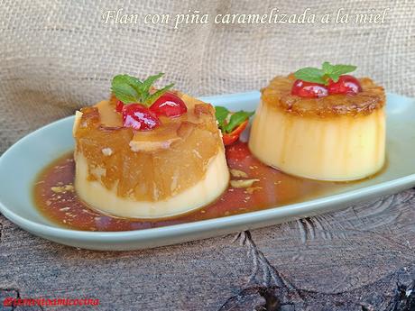 Flan con piña caramelizada a la miel