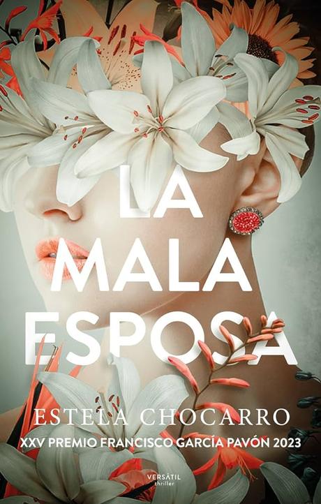 LA MALA ESPOSA - ESTELA CHOCARRO
