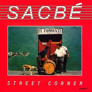 Sacbé - Street Corner (1982)