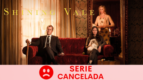 Starz ha cancelado ‘Shining Vale’ tras dos temporadas en emisión.