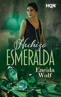 Hechizo esmeralda de Eneida Wolf