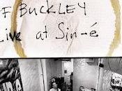 Jeff Buckley Live Sin-é (1993)