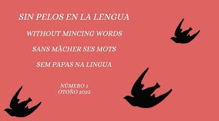 Sin pelos en la lengua