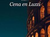 Galerna estrenan Cap. Cena Luzzi