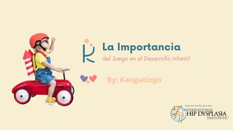 La Importancia del Juego en el Desarrollo Infantil