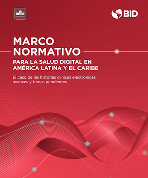 Marco normativo para la salud digital en América Latina y el Caribe