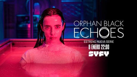El 8 de enero llega ‘Orphan Black: Echoes’ a SyFy España.