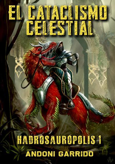 Hadrosaurópolis 1: El Cataclismo Celestial (2023)
