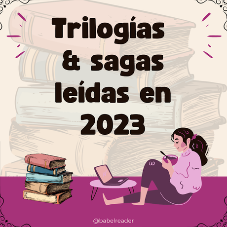 Trilogías y sagas leídas en 2023 Trilogías y sagas leídas en 2023