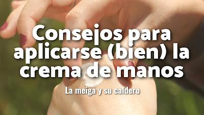 Consejos para aplicarse (bien) la crema de manos Consejos para aplicarse (bien) la crema de manos