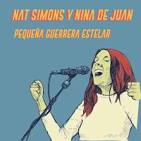 Nat Simons y Nina de Juan estrenan Pequeña guerrera estelar