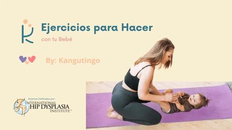 Ejercicios para Hacer con tu Bebé Ejercicios para Hacer con tu Bebé