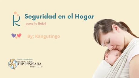 Seguridad en el Hogar para el bebé