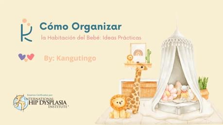 Organizar la Habitación del Bebé