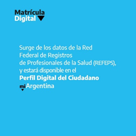 ¡Tu matrícula en Salud está en Mi Argentina!