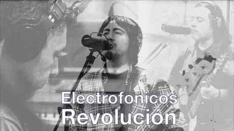 Electrofónicos estrenan su segundo sencillo y videoclip “Revolución“ b05eae04-f45e-c581-fa56-8d97dd43eec0