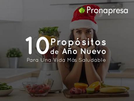 10 propósitos de año nuevo para una vida más saludable