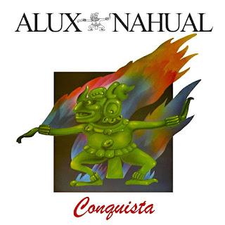Alux Nahual - Conquista (1982) Alux Nahual - Conquista (1982)