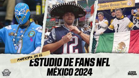 Participa en el Estudio de Fans NFL en México 2024