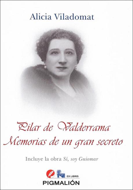 Pilar de Valderrama, memorias de un gran secreto Pilar de Valderrama, memorias de un gran secreto