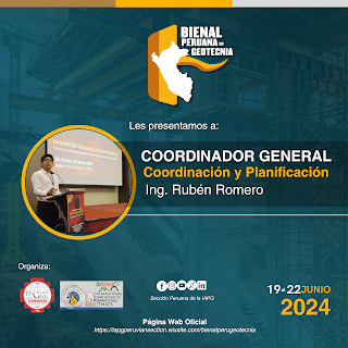 Conoce al Coordinador General de la Primera Bienal Peruana en Geotecnia