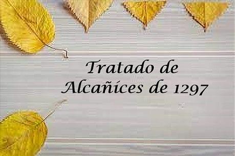 Tratado de Alcañices de 1297