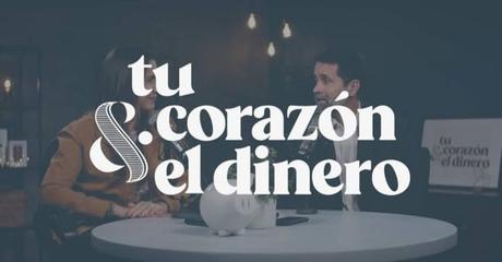 Podcast Cristiano Tu Corazón y el Dinero