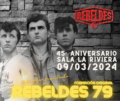 LOS REBELDES: 45 AÑOS EN DIRECTO Y CON INVITADOS