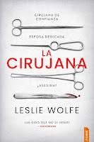 La cirujana (L. Wolfe) El favor (J. Verdon) Lugar equivocado, momento equivocado (G. McAllister)