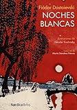 Noches Blancas (MINI-ILUSTRADOS)