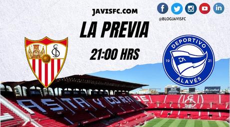 Previa Sevilla FC - Alavés