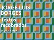Borges. Textos recobrados