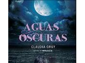 Aguas oscuras, Claudia Gray