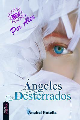 Ángeles Desterrados, Anabel Botella (Reseña de Álex)
